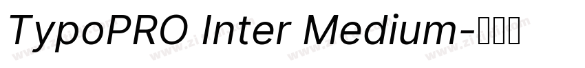 TypoPRO Inter Medium字体转换